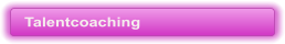 Talentcoaching