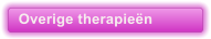 Overige therapie�n