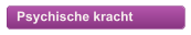 Psychische kracht