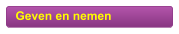 Geven en nemen